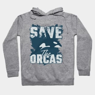 Save the orcas Hoodie